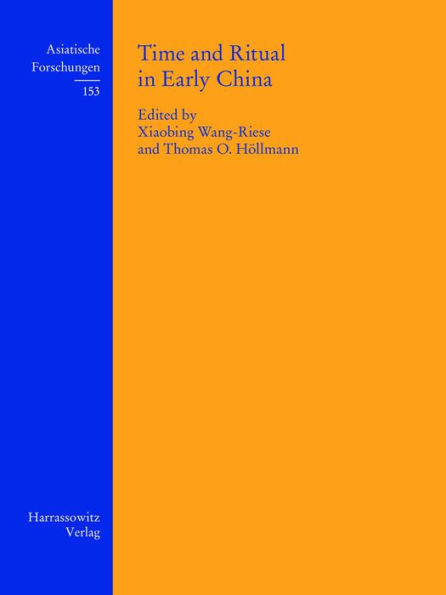 Time and Ritual in Early China