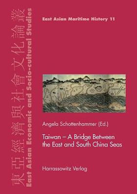 Taiwan - A Bridge Between the East and South China Seas: A Bridge Between the East and South China Seas