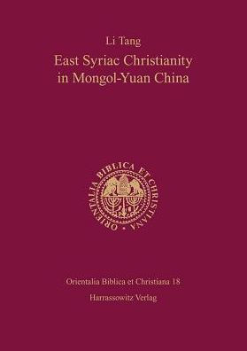 East Syriac Christianity in Mongol-Yuan China (12th-14th centuries)