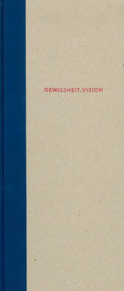 Gewissheit. Vision Francke von heute aus gesehen: Certainty. Vision. Francke today
