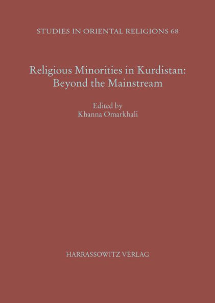 Religious Minorities in Kurdistan: Beyond the Mainstream