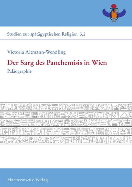 Der Sarg des Panehemisis in Wien: Palaographie