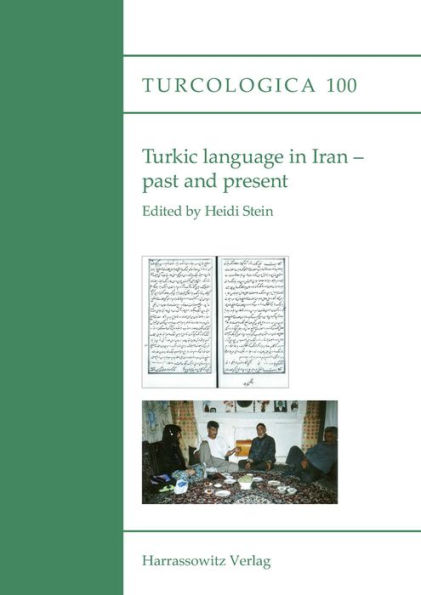 Turkic language in Iran - past and present