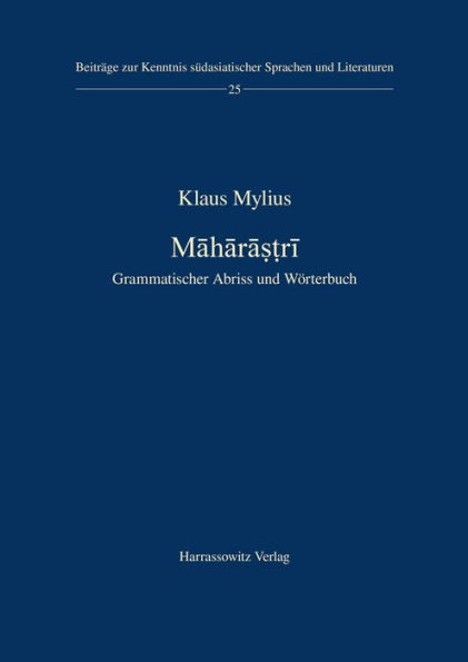 Maharastri: Grammatischer Abriss und Worterbuch