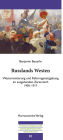 Russlands Westen: Westorientierung und Reformgesetzgebung im ausgehenden Zarenreich 1905-1917