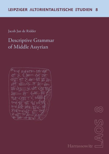 Descriptive Grammar of Middle Assyrian