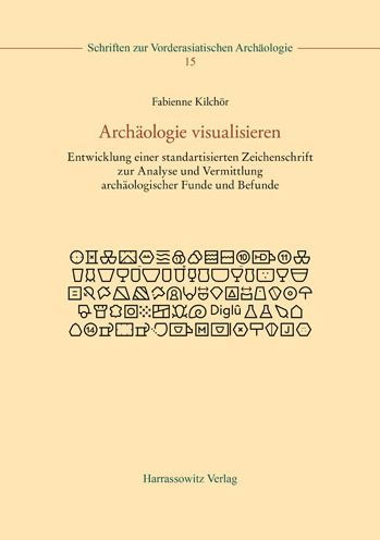 Archaologie visualisieren: Entwicklung einer standardisierten Zeichenschrift zur Analyse und Vermittlung archaologischer Funde und Befunde