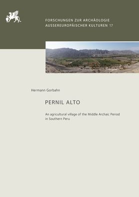 Pernil Alto: An agricultural village of the Middle Archaic period in Southern Peru