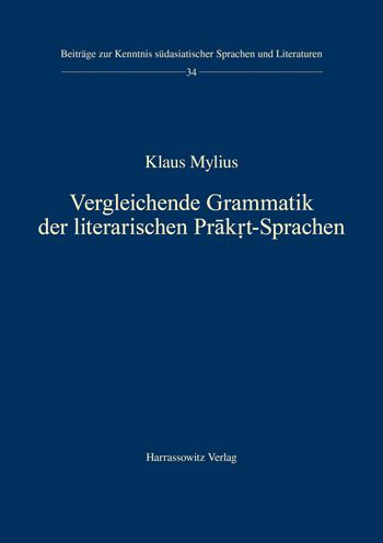 Vergleichende Grammatik der literarischen Prakrt-Sprachen