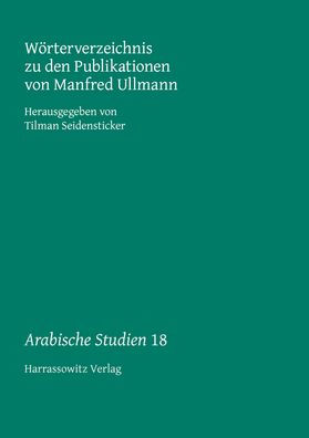 Worterverzeichnis zu den Publikationen von Manfred Ullmann