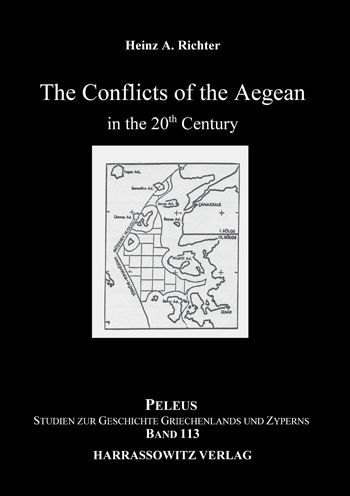 The Conflicts of the Aegean in the 20th Century