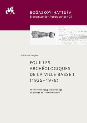 Fouilles Archeologiques de la Ville Basse I (1935-1978): Analyse de l'occupation de l'age du Bronze de la Westterrasse Analyse de l'occupation de l'age du Bronze de la Westterrasse