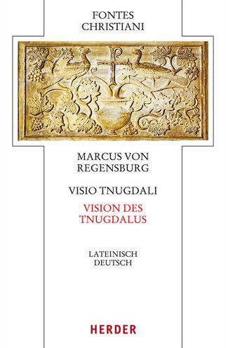 Visio Tnugdali - Vision des Tnugdal: Lateinisch - Deutsch