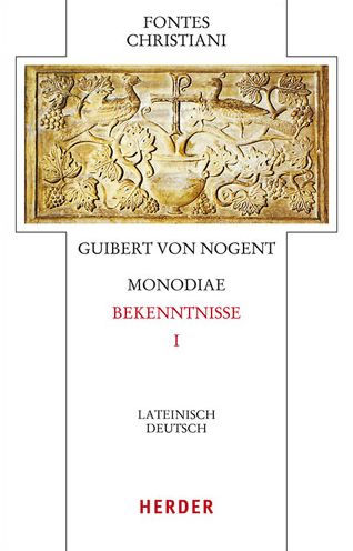 Monodiae - Bekenntnisse I: Lateinsch-Deutsch