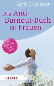 Title: Das Anti-Burnout-Buch für Frauen, Author: Sigrid Engelbrecht