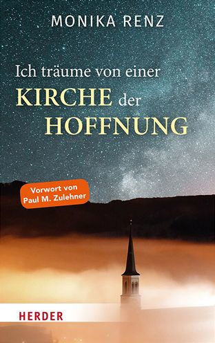 Ich traume von einer Kirche der Hoffnung