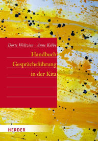 Title: Handbuch Gesprächsführung in der Kita, Author: Dörte Weltzien