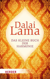 Title: Das kleine Buch der Harmonie, Author: Dalai Lama