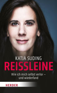 Title: Reißleine: Wie ich mich selbst verlor - und wiederfand, Author: Katja Suding