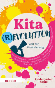 Title: Kitarevolution: Zeit für Veränderung, Author: Kathrin Hohmann