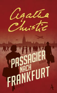 Title: Passagier nach Frankfurt, Author: Agatha Christie