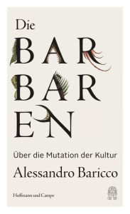 Title: Die Barbaren, Author: Alessandro Baricco