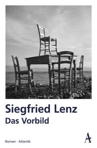 Title: Das Vorbild, Author: Siegfried Lenz