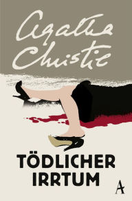 Title: Tödlicher Irrtum, Author: Agatha Christie