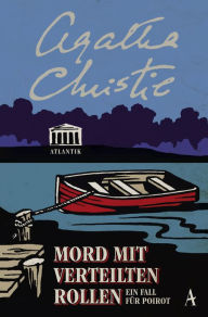 Title: Mord mit verteilten Rollen: Ein Fall für Poirot, Author: Agatha Christie