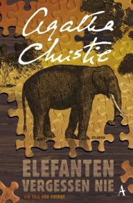 Title: Elefanten vergessen nie, Author: Agatha Christie