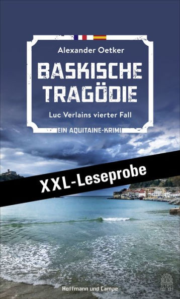 XXL-LESEPROBE Baskische Tragödie: Luc Verlains vierter Fall