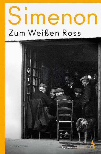 Zum Weißen Ross: Roman