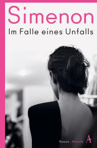 Title: Im Falle eines Unfalls, Author: Georges Simenon