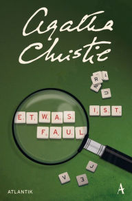 Title: Etwas ist faul: Kurzgeschichten, Author: Agatha Christie