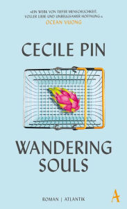 Title: Wandering Souls (German Edition), Author: Cecile Pin