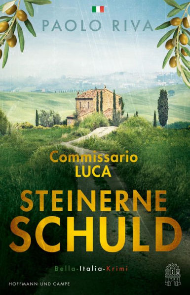 Steinerne Schuld: Commissario Luca. Bella-Italia-Krimi