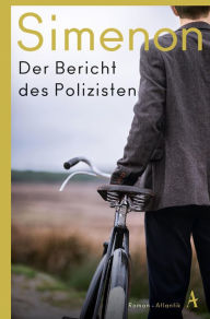 Title: Der Bericht des Polizisten, Author: Georges Simenon