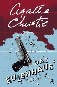 Title: Das Eulenhaus: Ein Fall für Poirot, Author: Agatha Christie