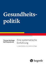 Title: Gesundheitspolitik: Eine systematische Einführung, Author: Rolf Rosenstock
