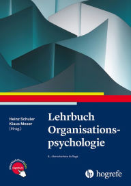 Title: Lehrbuch Organisationspsychologie, Author: Heinz Schuler