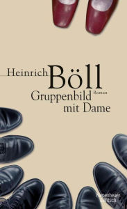 Title: Gruppenbild mit Dame: Roman, Author: Heinrich Böll