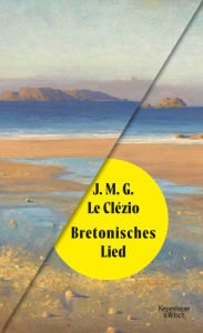 Title: Bretonisches Lied, Author: J. M. G. Le Clézio