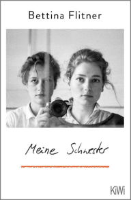 Title: Meine Schwester, Author: Bettina Flitner