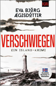 Title: Verschwiegen: Ein Island-Krimi, Author: Eva Björg Ægisdóttir