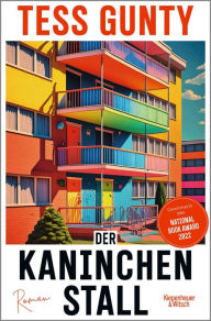 Title: Der Kaninchenstall: Roman, Author: Tess Gunty