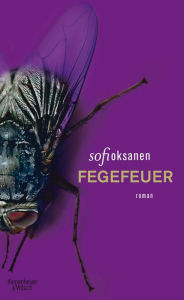 Title: Fegefeuer: Roman, Author: Sofi Oksanen