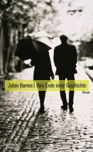Title: Vom Ende einer Geschichte: Roman, Author: Julian Barnes