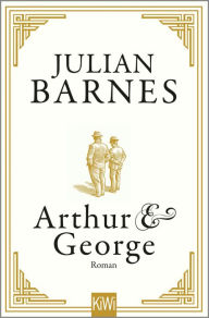 Title: Arthur & George: Roman, Author: Julian Barnes