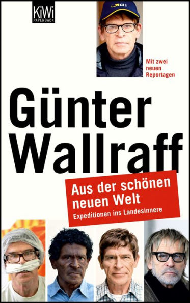 Aus der schönen neuen Welt: Expeditionen ins Landesinnere - erweiterte Neuauflage
