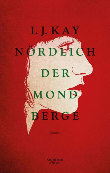 Nördlich der Mondberge: Roman